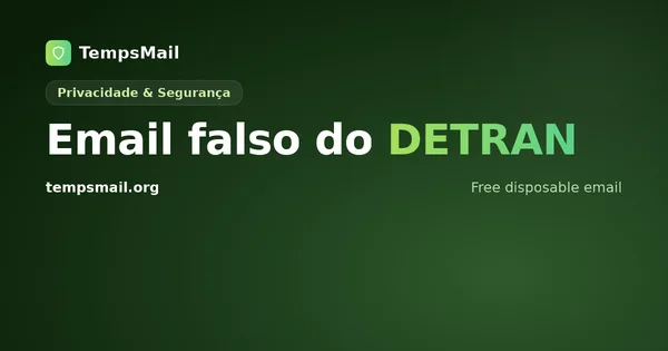 Email falso do DETRAN: como identificar o golpe e se proteger